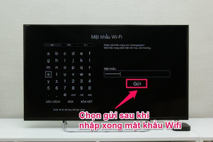 Nhập mật khẩu wifi (nếu c&oacute;) > Gửi